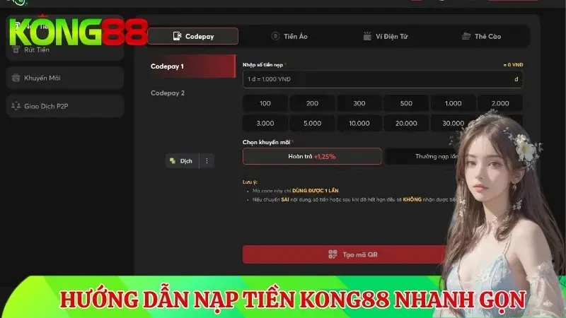 Hướng Dẫn Nạp Tiền Kong88 - Giao Dịch Tiện Lợi Và An Toàn Nhất